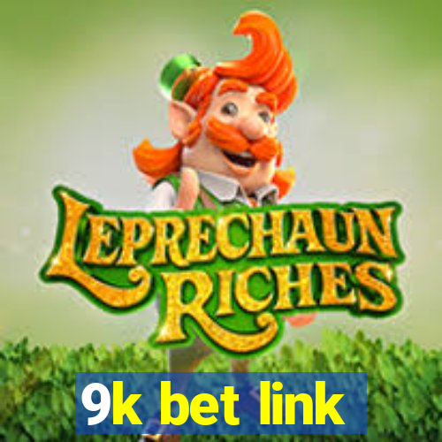 9k bet link